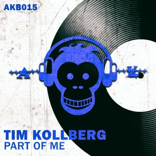 Tim Kollberg - Part Of Me [AKB015]